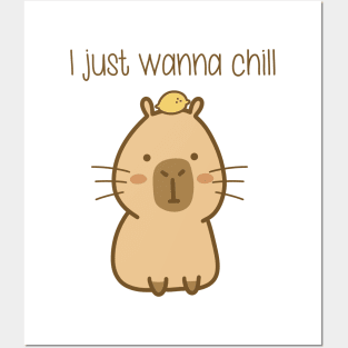 Chill capybara - I just wanna chill Posters and Art